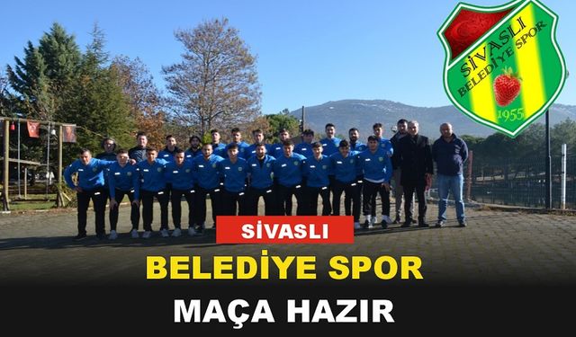 Sivaslı Belediye Spor, Yeşil Çivril Belediye Spor Maçına Moralli Çıkıyor