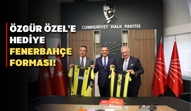 Fenerbahçe Başkanı Ali Koç'tan Özgür Özel’e ziyaret