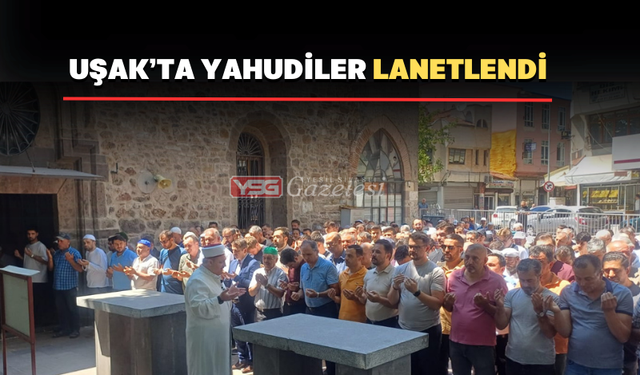 Haniye için Uşak’ta da gıyabi cenaze namazı kılındı