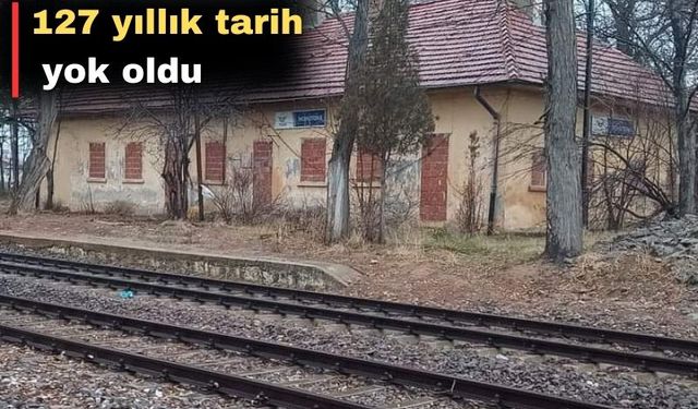 Uşak’ta tarihi istasyon binaları bir bir yok oluyor