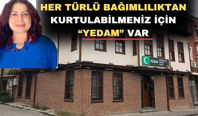 Yeşilay Uşak Şube Başkanı Feyza Güler “YEDAM”I anlattı