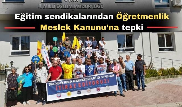 Uşak’ta 5 Eğitim sendikasından ‘Öğretmenlik Meslek Kanunu’na tepki