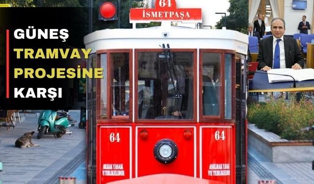 AK Parti Uşak Milletvekili İsmail Güneş tramvay projesini beğenmedi