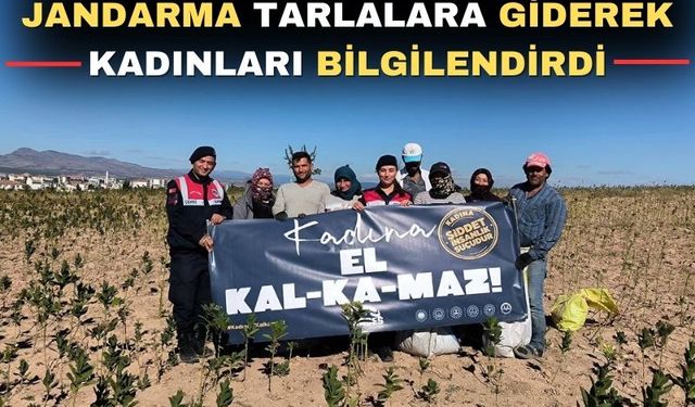 Uşak jandarması tarlada çalışan kadınları bilgilendirdi