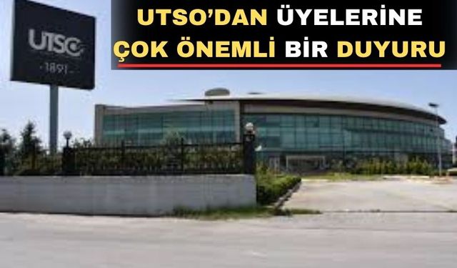 Uşak Ticaret ve Sanayi Odası’ndan çok önemli bir uyarı