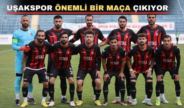 Uşakspor bugün evinde Fatsa Belediyespor’u ağırlıyor