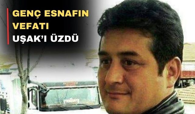 Uşak genç yaşta vefat eden Önder Doğan’a gözyaşı döktü