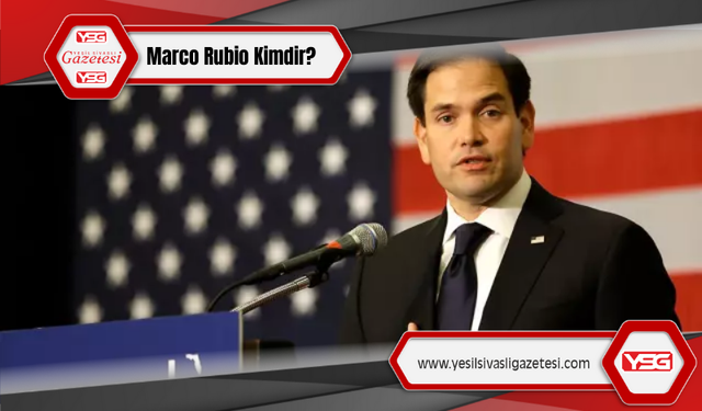 Marco Rubio Kimdir? Nereli?