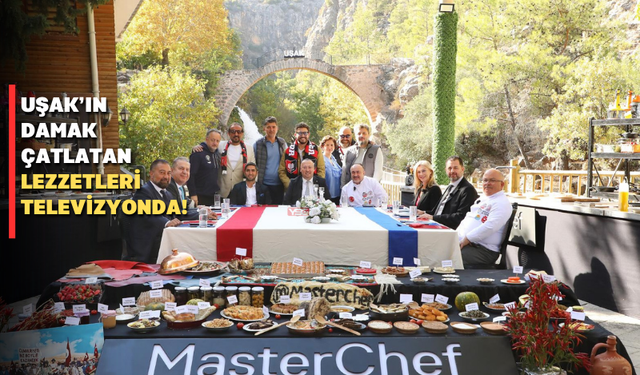 MasterChef'in son bölüm konuğu Uşak dolu