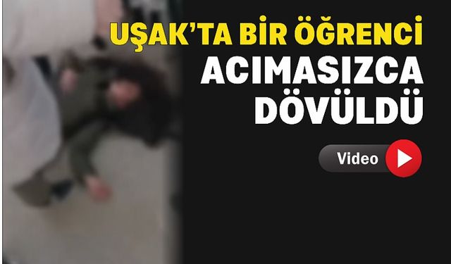 Uşak’ta neler oluyor? Çocuklarda bile insaf kalmadı