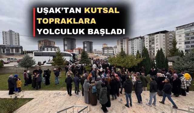 Uşak’tan 70 Umreci dualarla kutsal topraklara uğurlandı