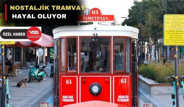 Uşak’ın nostaljik tramvay projesi çıkmaza girdi