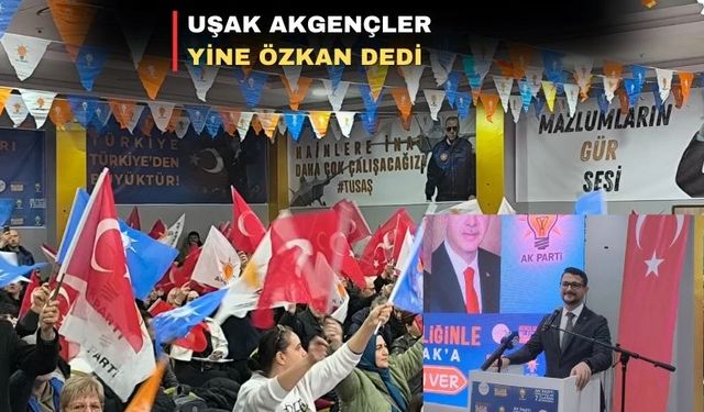 AK Parti Uşak İl Gençlik Kolları Başkanı değişmedi