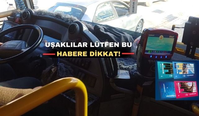 Uşak’ta yarından itibaren toplu taşımada para geçmiyor