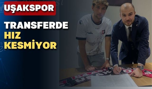 Uşakspor genç forvetle 2,5 yıllığına anlaştı