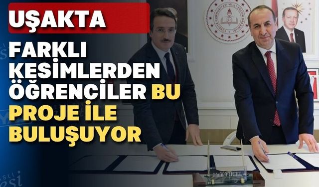 Uşak’ta öğrenciler için yeni bir proje