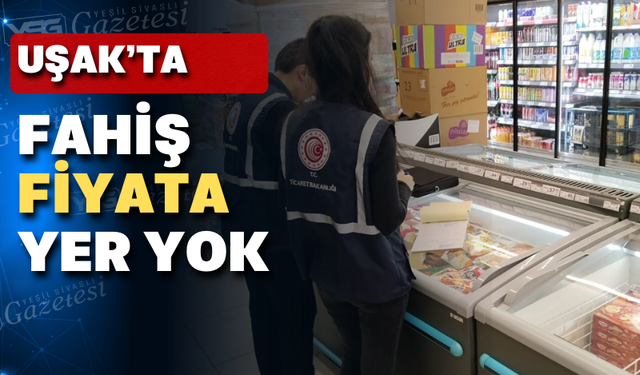 Uşak'ta 63 işyerine 319.766,00 TL ceza