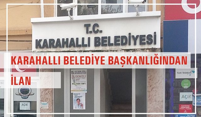 Karahallı Belediyesi Taşınmaz Satış İlanı