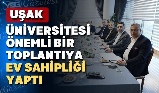 Zafer Teknopark yönetimi Uşak’ta toplandı