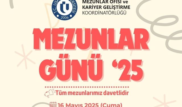 Uşak Üniversitesi mezunları buluşuyor
