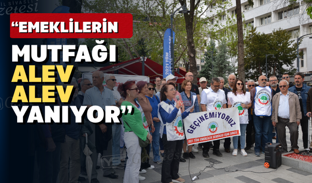 Uşak’ta geçinemediğini söyleyen emeklilerin sesine kulak verin