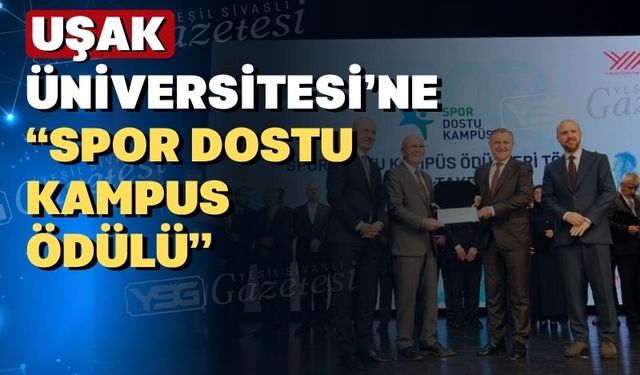 Uşak Üniversitesi ödüle doymuyor