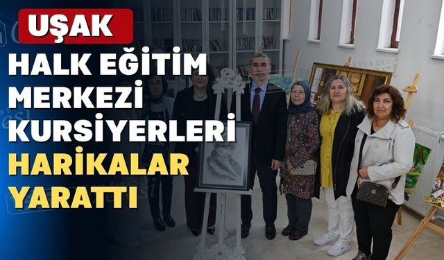 Uşak’ta “Hayat Boyu Öğrenme” etkinliği düzenlendi
