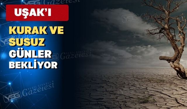 Prof. Dr. Barış Metin; “Uşak’ın su sorunu ciddi”