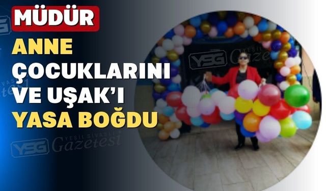 Amansız hastalık Uşaklı öğretmeni aramızdan aldı
