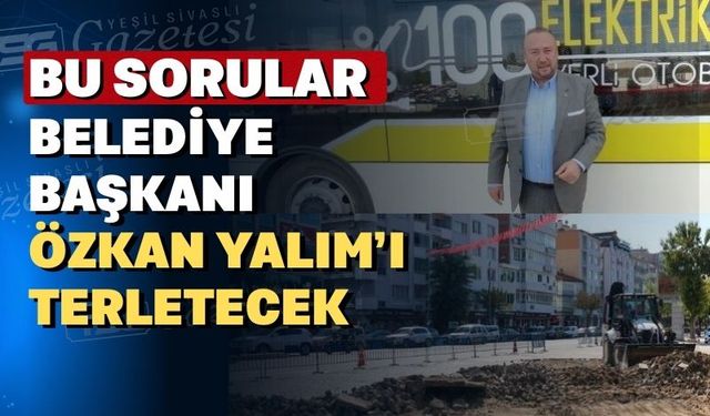 Uşak Belediye Başkanı Özkan Yalım’a zor sorular