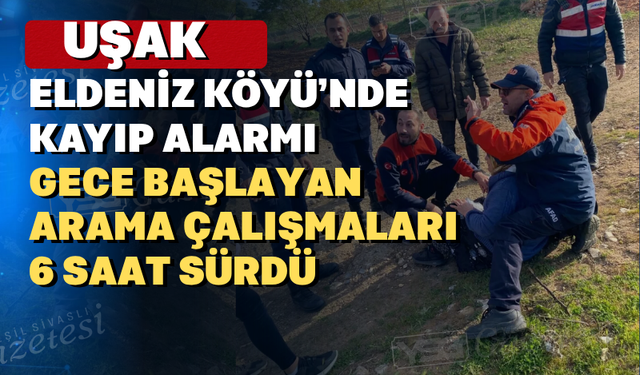 Sivaslı'da Gece Yarısı Kayıp Alarmı Verildi