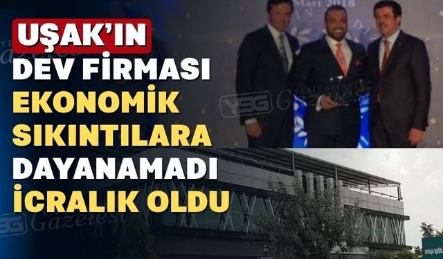 Uşak’ın ihracat şampiyonuydu şimdi fabrikası icradan satılık