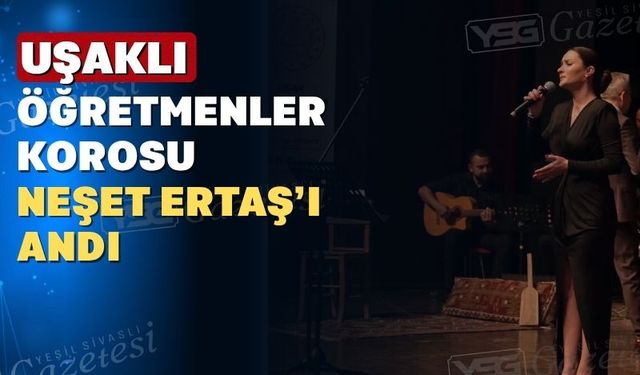 Uşaklı öğretmenlerden Neşet Ertaş konseri