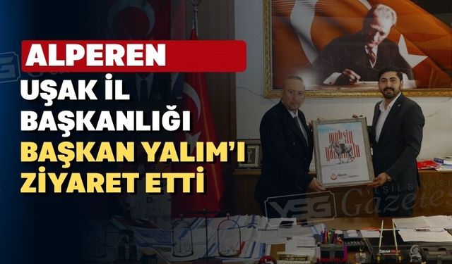 Uşaklı Alperenlerden Başkan Yalım'a ziyaret
