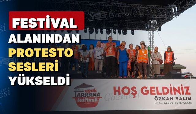Uşak Tarhanası Festivali alanında protesto