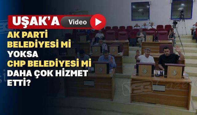Uşak Belediye Meclisi’nde Demir ve Yalım kapıştı