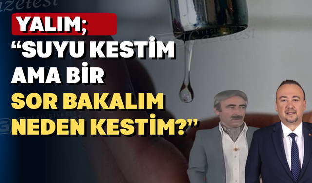 Uşak Belediye Başkanı Özkan Yalım’dan su eleştirilerine yanıt