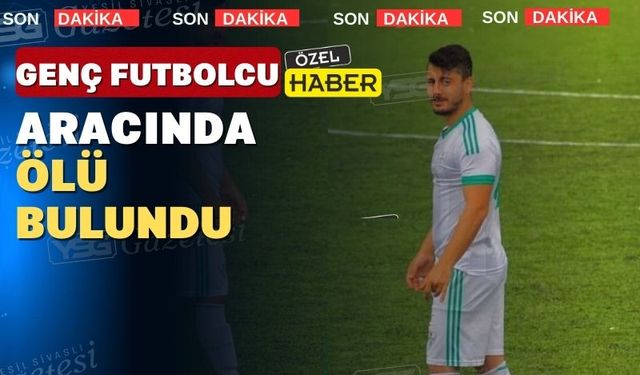 Uşaklı genç futbolcunun esrarengiz ölümü