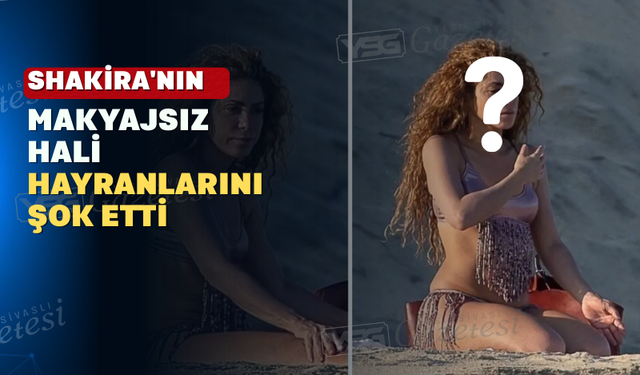 Shakira'nın Doğal Hali Olay Oldu!