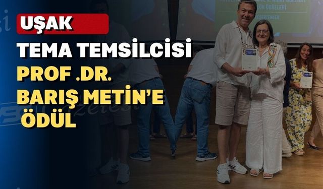 TEMA Uşak Temsilcisi Uşak’ı gururlandırdı