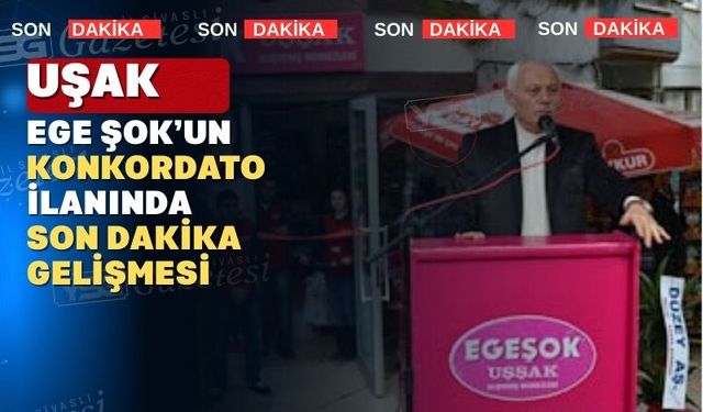 Uşak’ın market zinciri Ege Şok için mahkeme karar verdi