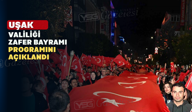 30 Ağustos Kutlama Programı Belli Oldu
