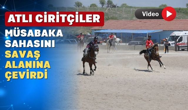 Uşak’ta atlı Ciritçiler birbirine girdi