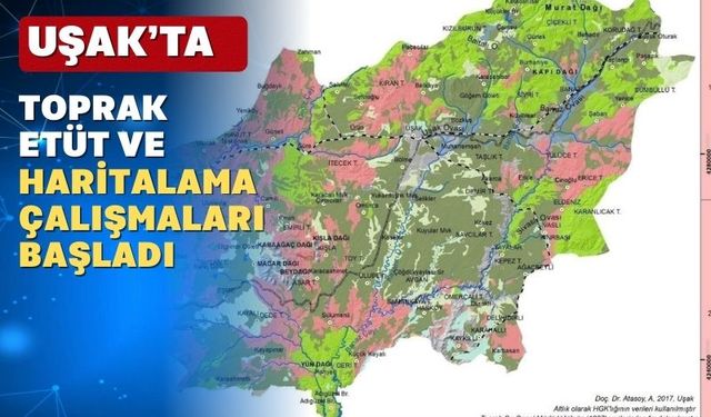 Uşak ve ilçelerinde toprak haritaları çıkarılıyor