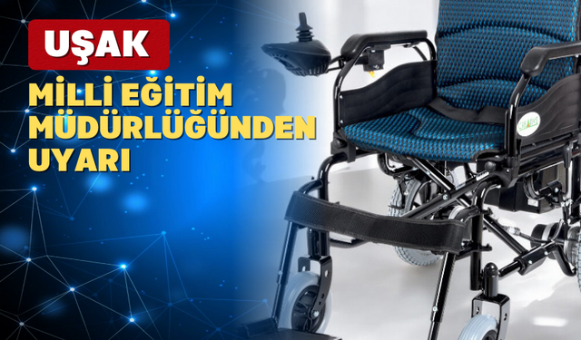 Uşak Milli Eğitim Müdürlüğünden “Bağış” Uyarısı