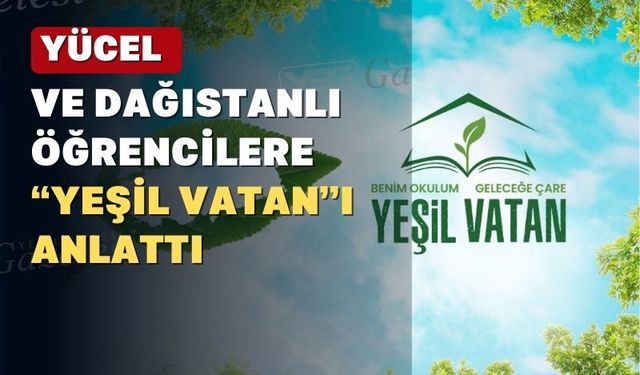 Uşak’ta ilk ders: “Yeşil Vatan – Benim Okulum Geleceğe Çare Etkinliği”