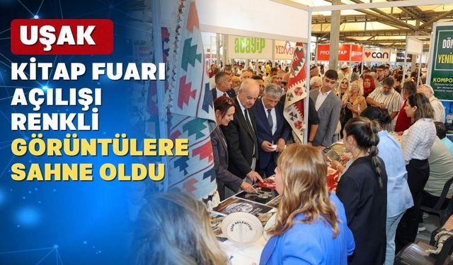 Uşak Kitap Fuarını Başbuğ ve Balbay açtı