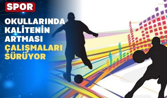 Uşak’ta okul sporlarının kalitesini artırmak için toplanıldı