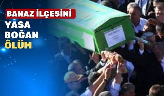 Uşak’ın Banaz İlçesini Üzen Bir Vefat