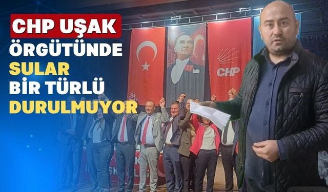 CHP Uşak İl Kongresi İptali İçin Başvuru Yapıldı
